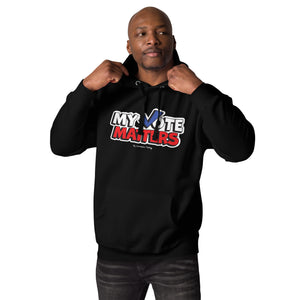 Novelty Hoodie - My Vote Matters