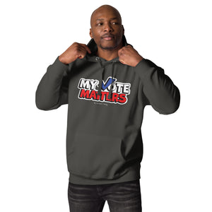 Novelty Hoodie - My Vote Matters