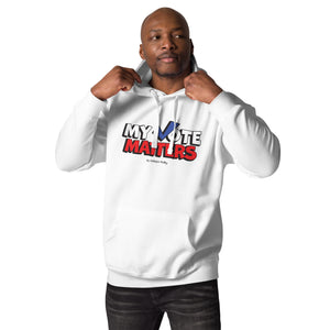 Novelty Hoodie - My Vote Matters